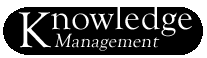 Knowledge Management Magazine